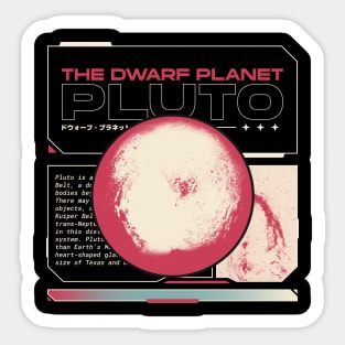 THE DWARF PLANET PLUTO Sticker